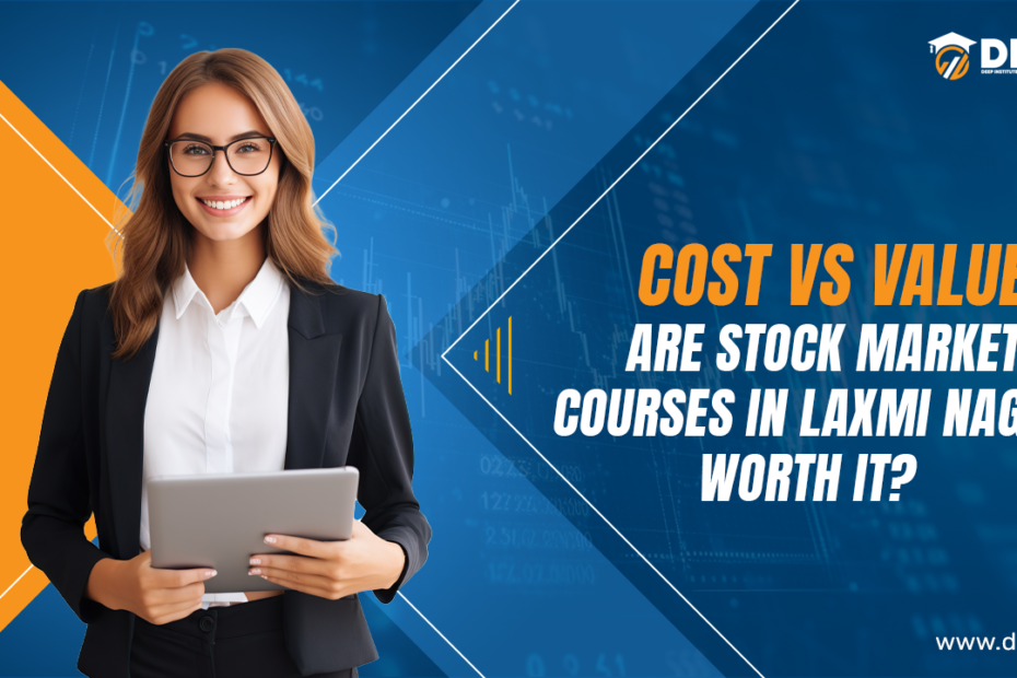 Stock Market Courses in Laxmi Nagar