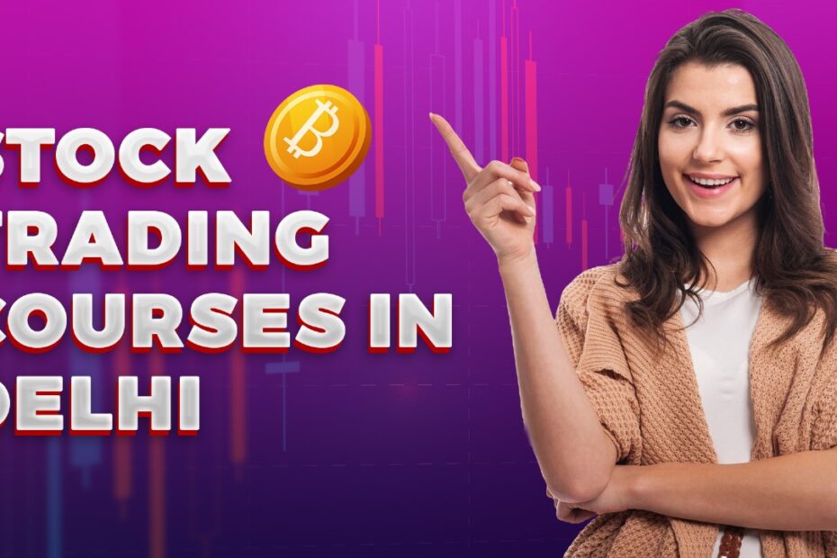 Stock Trading Courses in Delhi