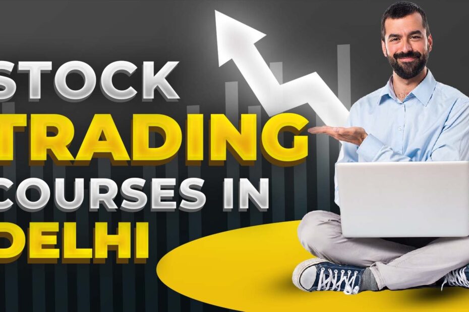 Stock Market Trading Courses in Delhi NCR